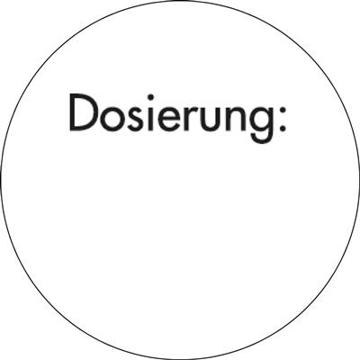 Rollen-Etiketten "Dosierung"