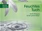 Feuchtes Tuch